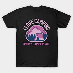 I love camping T-Shirt